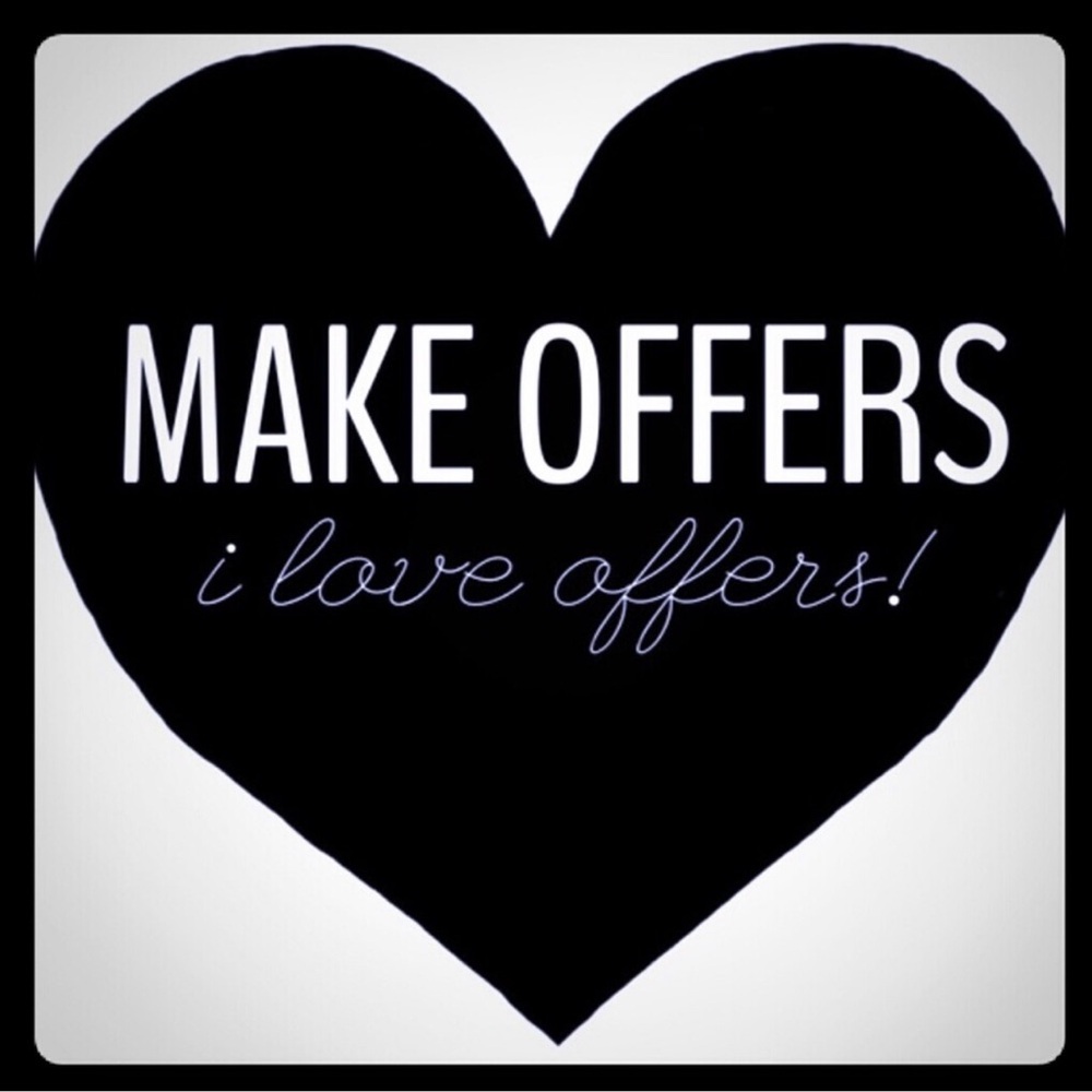 No reasonable offers refused!!